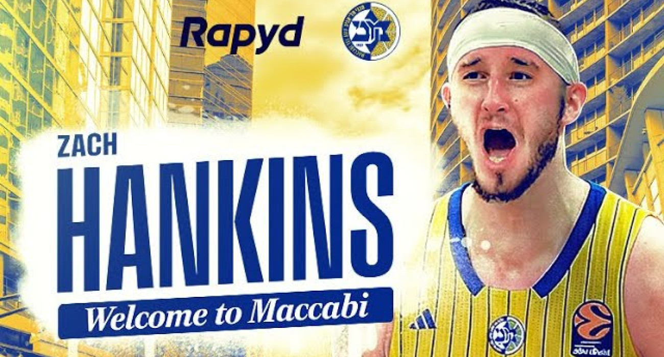 Η Μακάμπι ανακοίνωσε τον Ζακ Χάνκινς