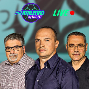 «Athletiko by night»: Live συνδέσεις και ανάλυση μετά το Σκωτία - Ελλάδα και το Μπασκόνια - Παναθηναϊκός