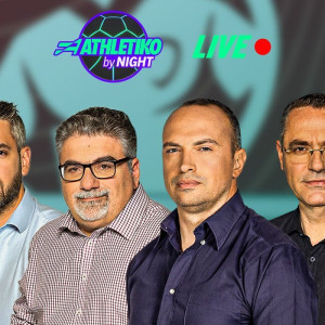 Στις 23:30 το «Athletiko by night» με σύνδεση με Κοπεγχάγη μετά το Δανία-Ελλάδα και το ρεπορτάζ από ΣΕΦ