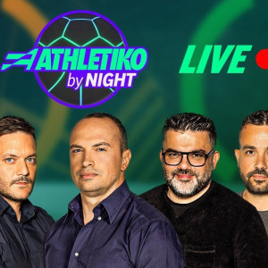 Ερχεται στις 21:30 το «Athletiko by Night» με τις ευρωπαϊκές αναμετρήσεις Παναθηναϊκού, ΑΕΚ και ΠΑΟΚ